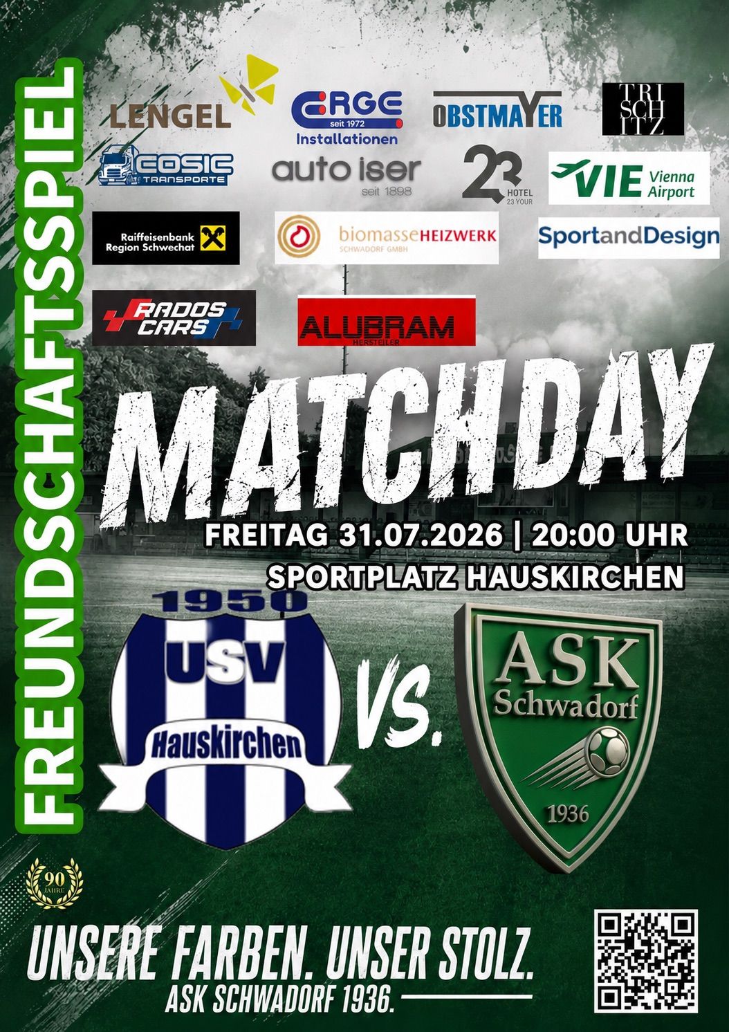 Plakat für ein Fußballspiel zwischen USV Hauskirchen und ASK Schwadorf am 31.07.2026 um 20:00 Uhr. Das Event wird von verschiedenen Unternehmen gesponsert.