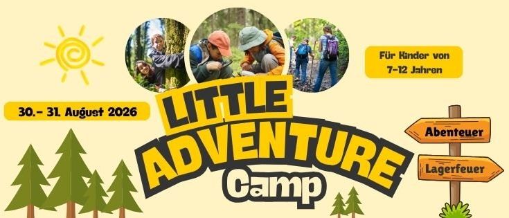 Ein Poster für ein Abenteuercamp für Kinder mit Waldszenen, Bäumen, einer Sonne und einem Lagerfeuer. Es ist für Kinder von 7-12 Jahren und findet am 30.-31. August 2026 statt.