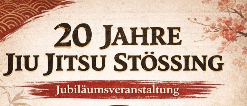 Werbeplakat für eine Jujitsu Stossing-Jubiläumsveranstaltung. Es zeigt das Logo, Datum, Uhrzeit und E-Mail-Kontakt. Die Veranstaltung heißt alle Vereine herzlich willkommen und empfiehlt eine vorherige Anmeldung mit Musikwunsch.
