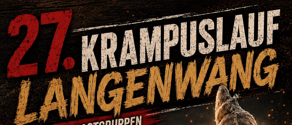 Ein Plakat für Krampuslauf Langenwang, ein festliches Ereignis mit einem Krampus-Charakter, einer Uhr und einem Berghintergrund. Die Veranstaltung umfasst einen Besuch von Nikolaus mit einer Kindergruppe, einen Krampuslauf und eine After-Show-Party.