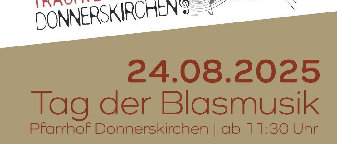 Plakat für die 1. Burgenlandische Trachtenkapel Donnerskirchen mit Musiknoten, einer Kirche und dem Datum 24.08.2025. Die Veranstaltung umfasst Mittagessen, traditionelle Gerichte und Musik von 11:30 Uhr bis 19:00 Uhr.