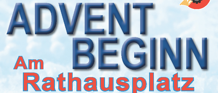 Ein Plakat für die Adventszeit beginnt am Rathausplatz am Freitag, 28. November 2025, mit Veranstaltungen wie Streichelzoo, Blasinstrument-Ensemble und Besuch vom Christkind.