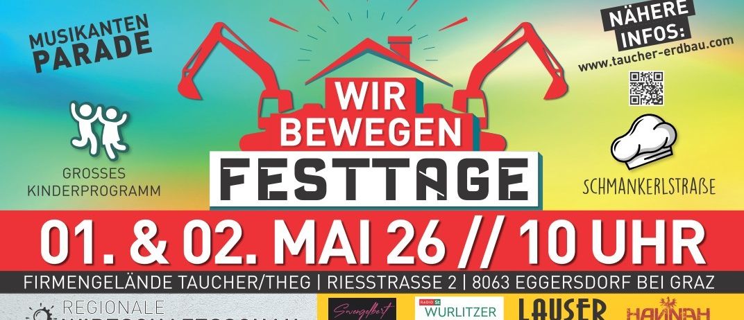 Plakat für das 'Wir Bewegen Festtage'-Event am 26. und 2. Mai um 10 Uhr in Eggersdorf. Es zeigt zwei Bagger, ein Haus und einen blau-grünen Hintergrund. Das Plakat enthält Eventdetails und Sponsoren.