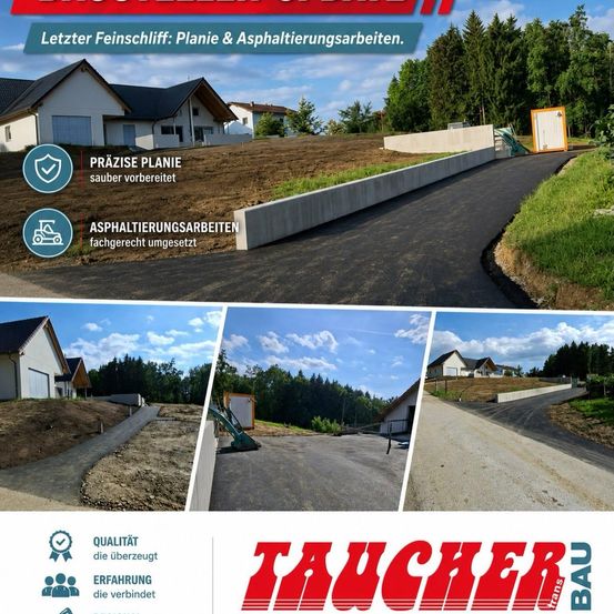 Eine Werbung für Taucher Bau zeigt verschiedene Bauprojekte, darunter ein Haus, eine Straße und eine Einfahrt. Das Bild hebt die Expertise des Unternehmens in Planung und Asphaltarbeiten hervor.
