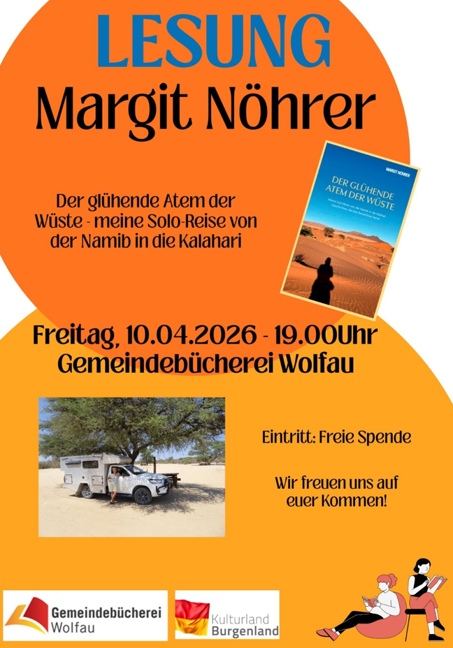 Margit Nohrers Buchvorstellung über die Solo-Reise durch die Wüste. 10. April 2026, 19 Uhr in der Gemeindebücherei Wolfau. Eintritt frei.