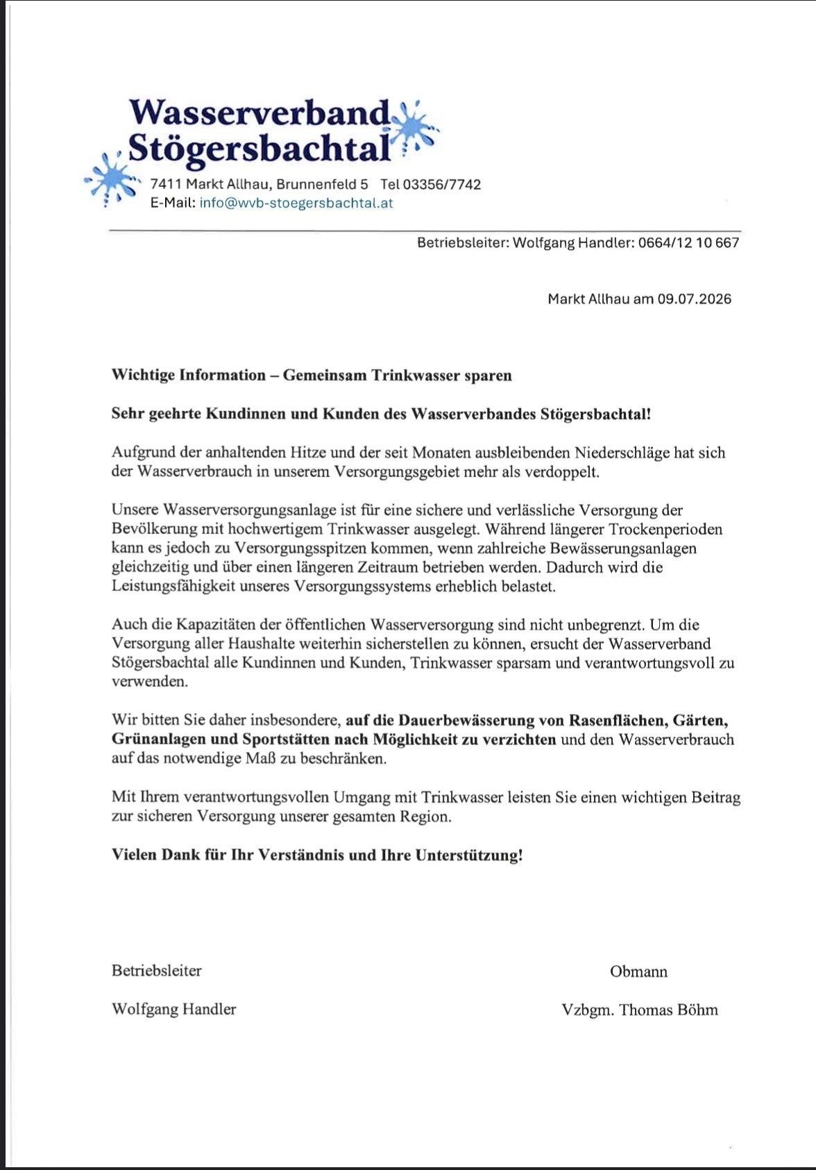Wichtige Information - Gemeinsam Trinkwasser sparen. Aufgrund der anhaltenden Hitze und der seit Monaten ausbleibenden Niederschläge hat sich der Wasserverbrauch mehr als verdoppelt.