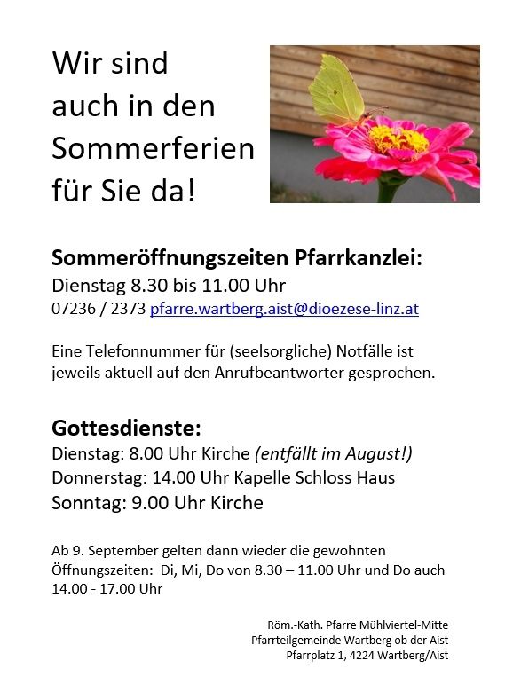 Plakat mit einem Bild eines gelben Schmetterlings auf einer rosa Blume. Es enthält Öffnungszeiten für die Pfarrkanzlei und Informationen über Gottesdienste. Kontaktdetails sind ebenfalls angegeben.