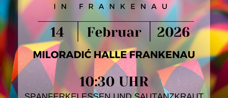 Plakat für Fasching Samstag in Frankenau. Datum ist 14. Februar 2026. Aktivitäten umfassen Spanferkelessen und Sautanzkraut um 10:30 Uhr, Faschingsumzug um 14:00 Uhr und Ende um 15:30 Uhr.