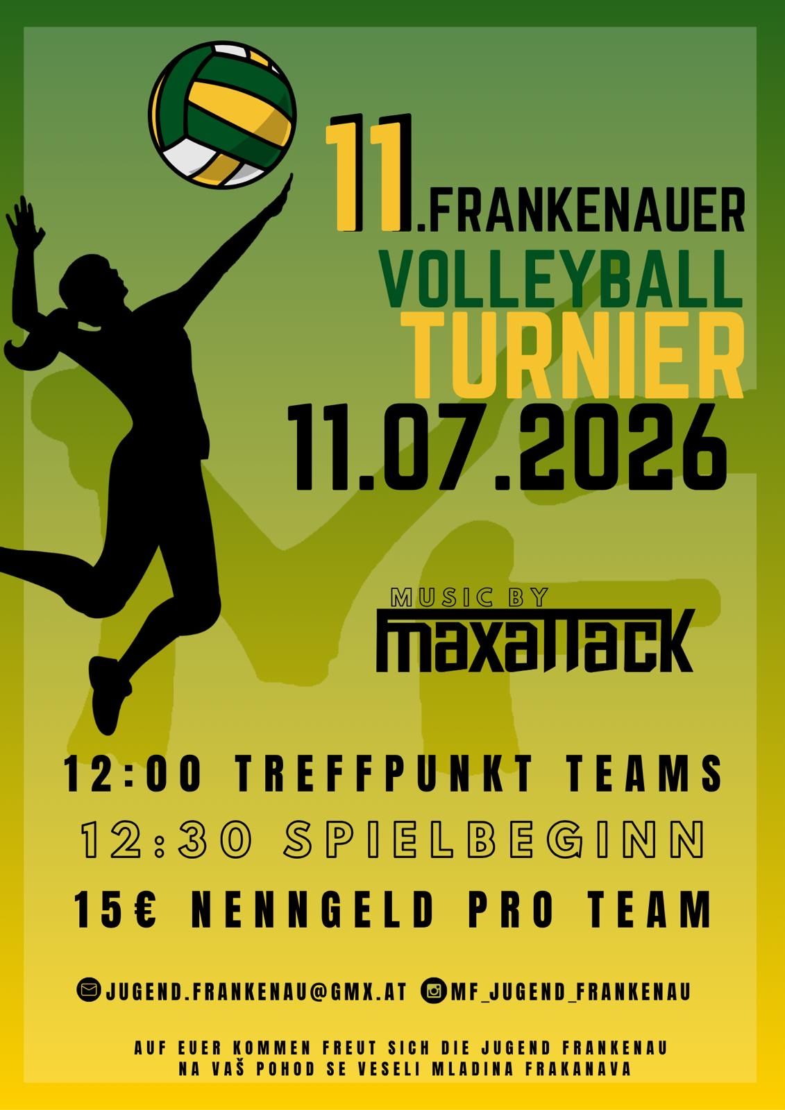 A poster for a volleyball tournament on July 11, 2026. It features a silhouette of a player, event details, and the music by Maxatack.