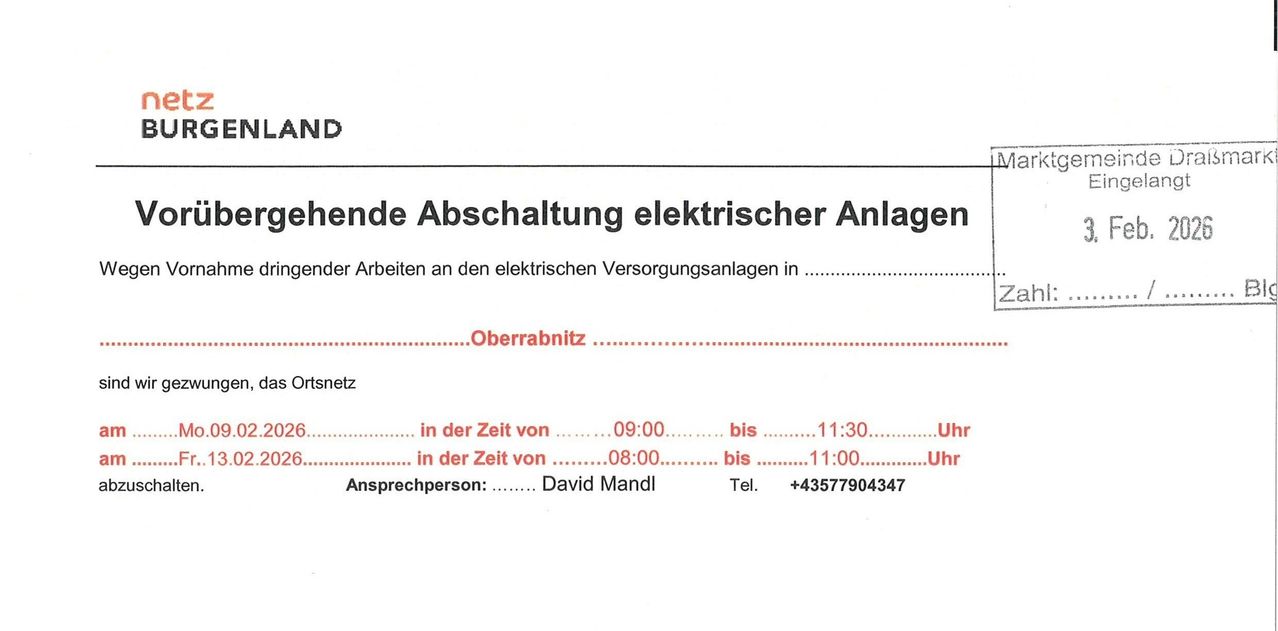 Dokument über geplante Abschaltung elektrischer Anlagen. Zeit von 09:00 bis 11:30. Ansprechpartner David Mandl. Tel.: +43577904347.