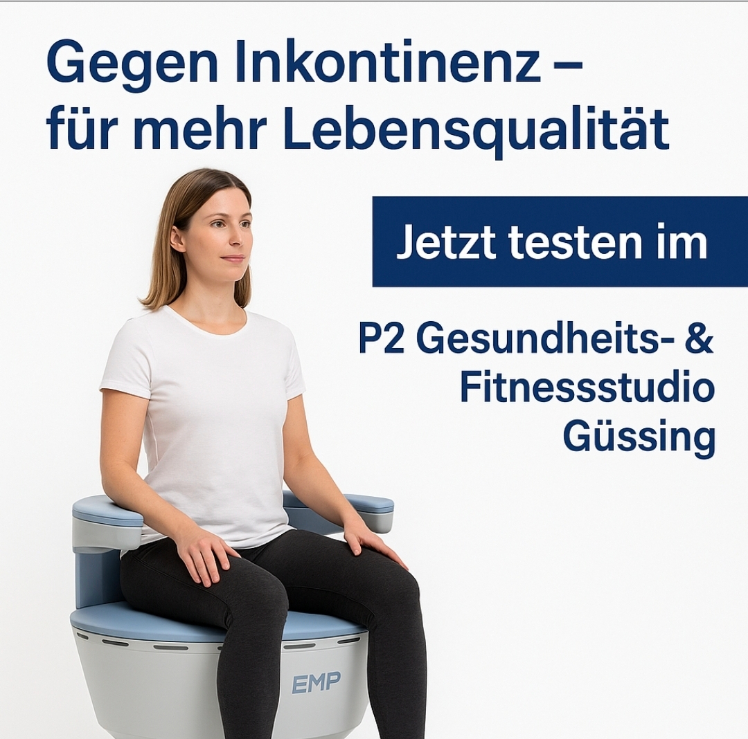 Eine Frau sitzt auf einem Gerät mit der Aufschrift EMP, mit Text darüber, der 'Gegen Inkontinenz' und 'Jetzt testen im P2 Gesundheits & Fitnessstudio Gussing' lautet. Der Hintergrund ist weiß mit blauem Text.