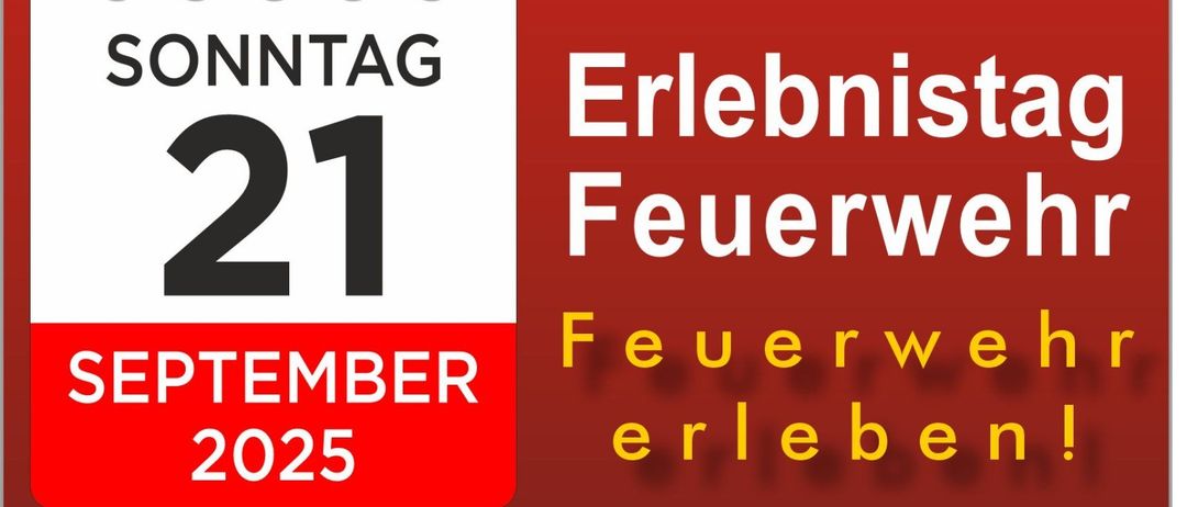 Ein Plakat kündigt einen Erfahrungstag für die Freiwillige Feuerwehr am Sonntag, 21. September 2025 an. Ein gelber Haftnotiz auf dem Plakat sagt 'Termin vormerken' mit einem Ausrufezeichen.