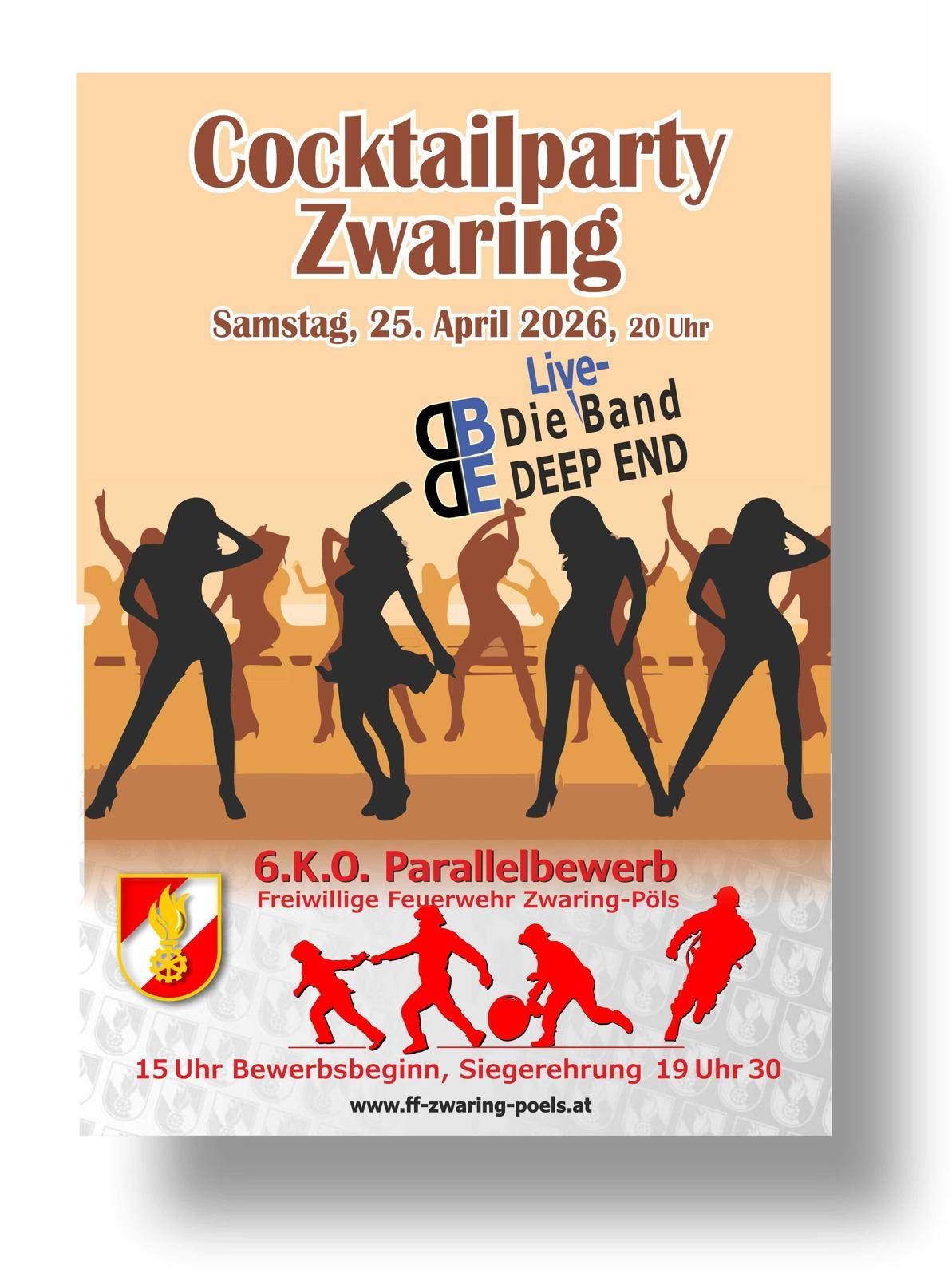 Cocktail party in Zwaring. Saturday, April 25, 2026, 8 PM. Live band Deep End. Hosted by 6.K.O. Parallelbewerb, voluntary firefighters. Starts at 3 PM.