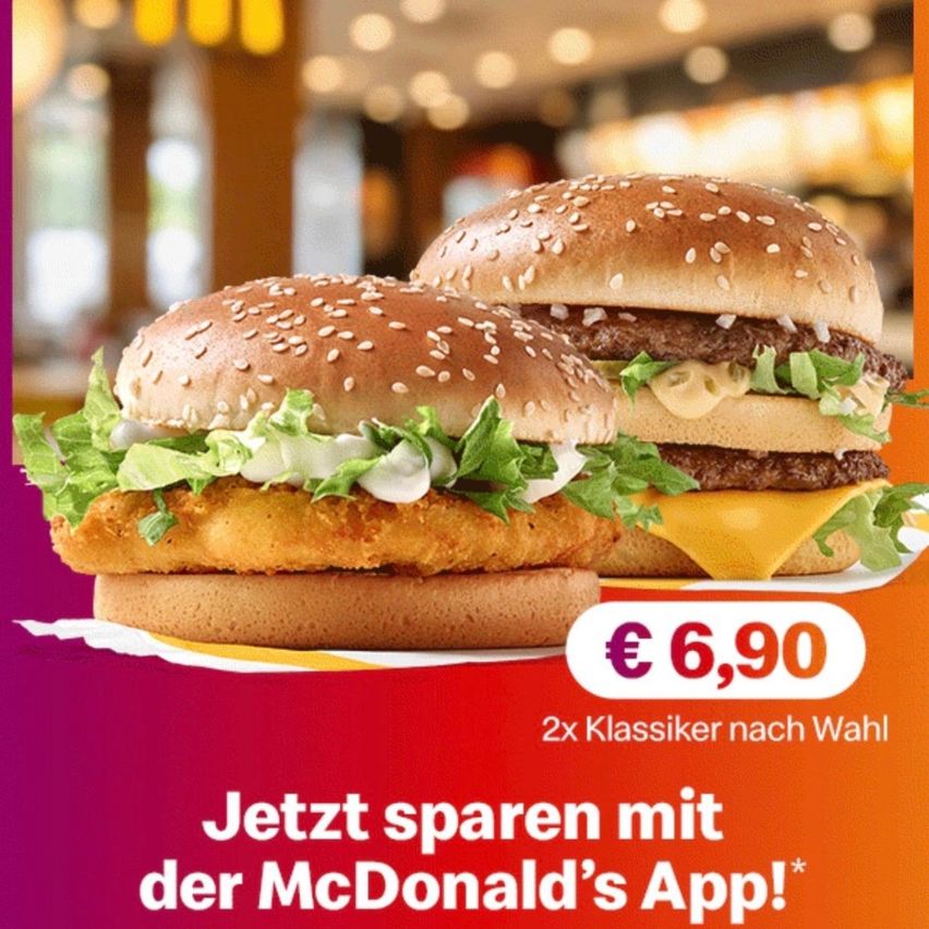 Two burgers are displayed on an orange background. One is a double cheeseburger with lettuce and cheese. The other is a chicken burger with lettuce, mayonnaise, and a crispy chicken patty. Price is 6.90 Euros. Save with McDonald's app.