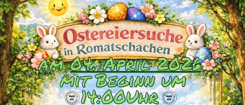 Plakat für eine Ostereiersuche am 4. April 2026, Beginn um 14:00 Uhr. Ein Junge und ein Mädchen suchen Eier in einem Feld. Es steht 'findet bei jeder Wendung'.