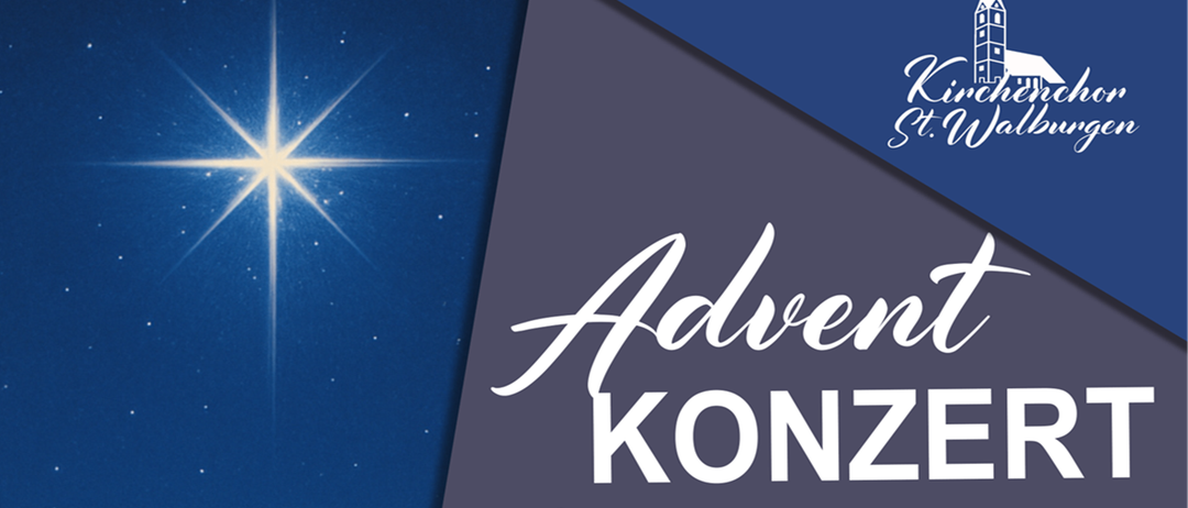 Adventkonzert in der Pfarrkirche St. Walburgen am 29. November 2025 um 19:00 Uhr. Adventstand ab 18:00 Uhr auf dem Pfarrplatz.