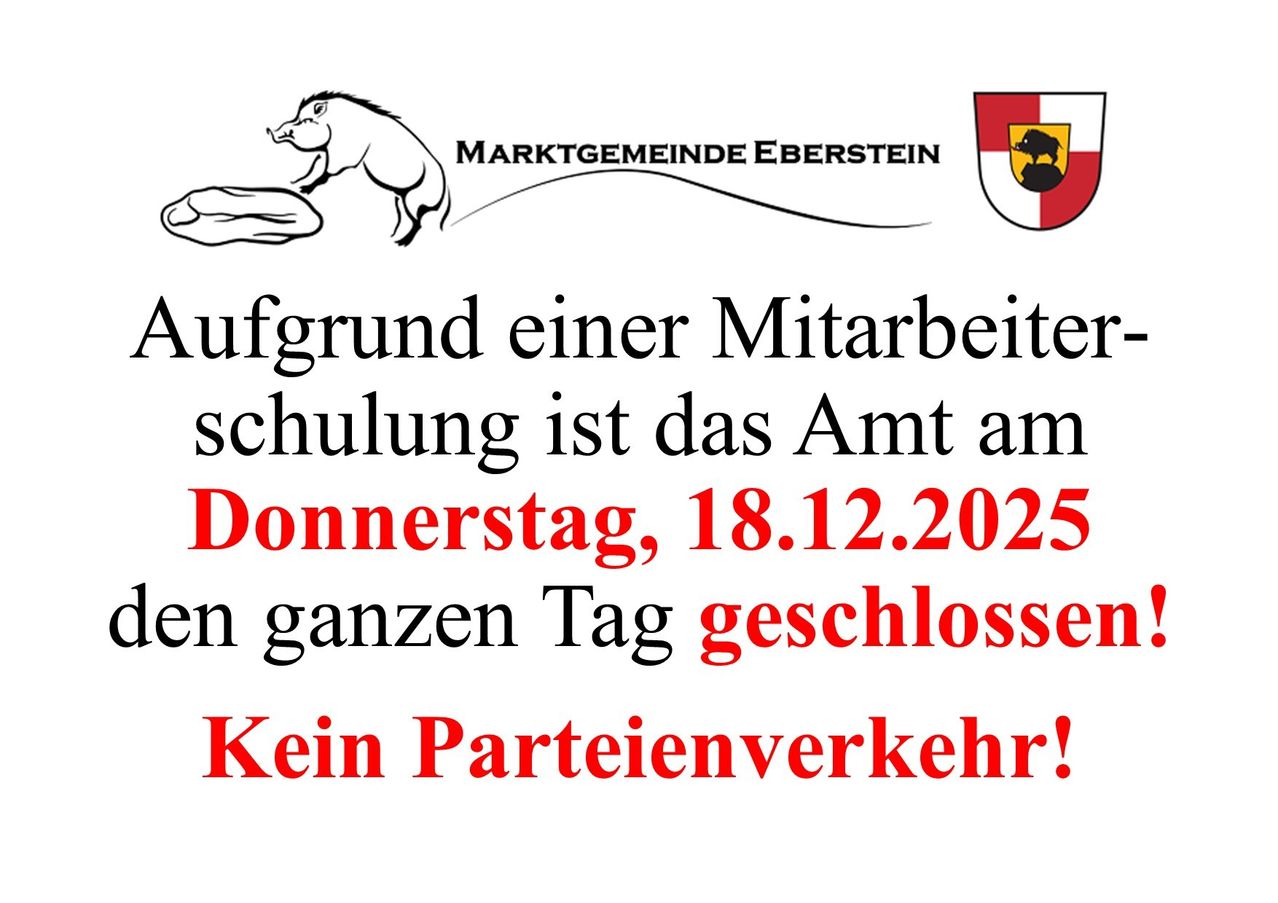 Aufgrund einer Mitarbeiterschulung ist das Amt am Donnerstag, 18.12.2025 ganztägig geschlossen. Kein Parteiverkehr!