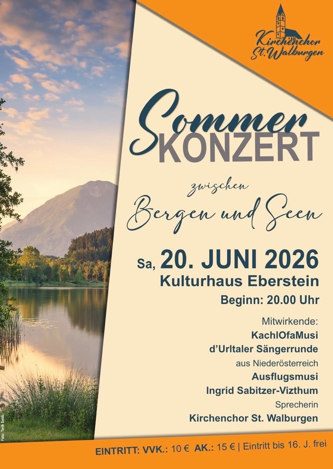 Sommerkonzert zwischen Bergen und See. 20. Juni 2026, 20.00 Uhr. Kulturhaus Eberstein. Mitwirkende: KachelOfaMusi und d'Urltaler Sängerrunde aus Niederösterreich. Ingrid Sabitzer-Vizthum.