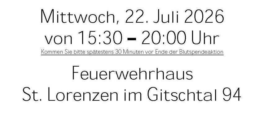 Plakat für eine Blutspende-Veranstaltung mit einer Frau mit blonden Haaren und einem roten Kleid. Die Veranstaltung ist am Mittwoch, 22. Juli 2026, von 15:30 bis 20:00 Uhr im Feuerwehrhaus St. Lorenzen im Gitschtal 94.