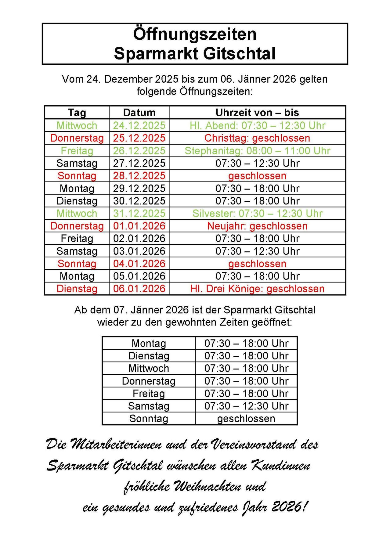 Das Bild zeigt eine Tabelle mit Daten, Wochentagen und Öffnungszeiten für einen Sparmarkt in Gitschtal. Es enthält spezifische Öffnungszeiten für Weihnachten und Neujahr.