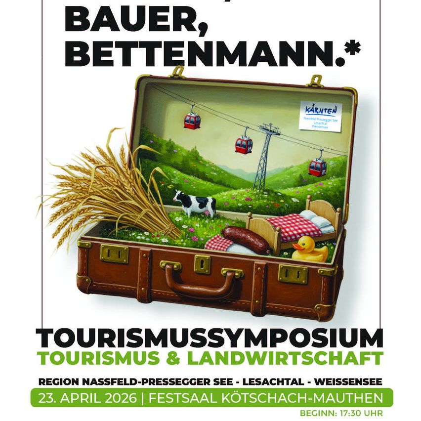 Plakat für das Tourismus Symposium. Offene Reisetasche gefüllt mit Kuh, Weizen, einem Bett und einer Gummiente. Skilift im Koffer sichtbar.