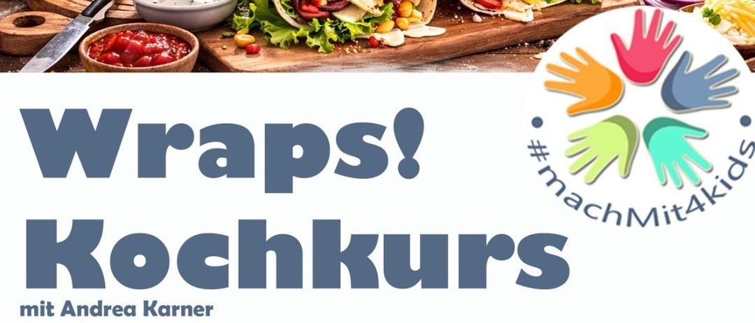 Eine Anzeige für einen Kochkurs mit Wraps. Andrea Karner veranstaltet den Kurs am 2. Mai 2026 um 10:00 Uhr in Betreubares Wohnen Breitenbrunn. Der Preis beträgt 8€ für Kinder. Scannen Sie den QR-Code, um teilzunehmen.