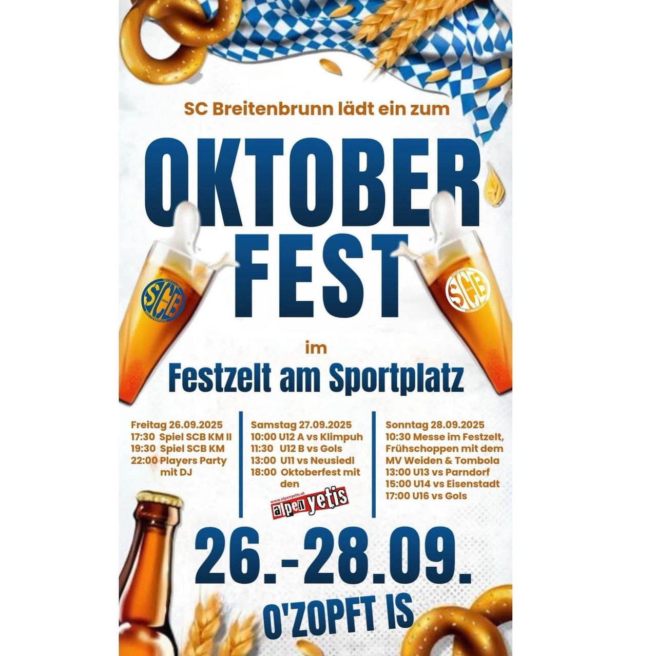 Plakat für das Oktoberfest Fest, veranstaltet von SC Breitenbrunn. Es zeigt den Zeitplan für den 26.-28. September 2025, einschließlich Spiele und einer Spielerparty. Es gibt Bilder von Brezeln, Bier und Weizen.