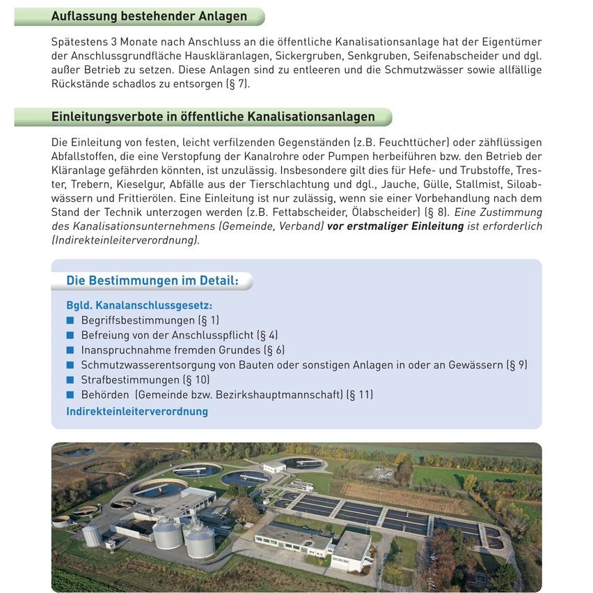 Der Text beschreibt Vorschriften für die Abwasserentsorgung, einschließlich der obligatorischen Einleitung von Abfällen in öffentliche Kanalisation innerhalb von drei Monaten. Es ist untersagt, feste, zähflüssige oder gefährliche Substanzen in die Kanalisation einleiten zu lassen. Eine Genehmigung ist vor der Einleitung erforderlich, und bestimmte Materialien erfordern eine technische Behandlung. Die Abfallentsorgung muss den Vorschriften des Kanalisationsunternehmens entsprechen.
