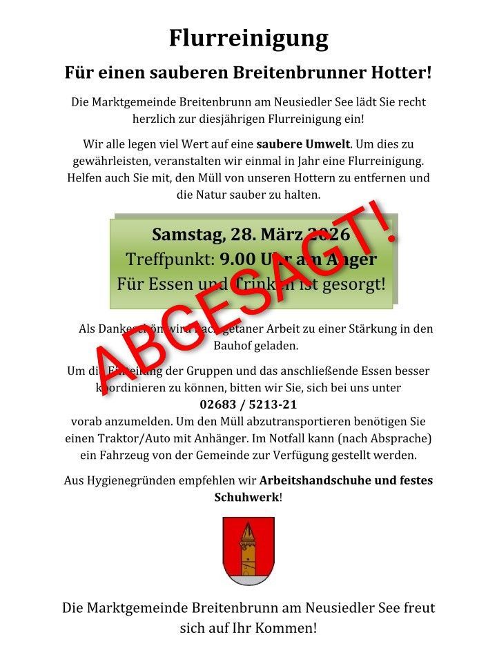 Einladung zur jährlichen Frühjahrsputzaktion von Breitenbrunn. Mitmachen für saubere Umgebung. Treffpunkt am Anger, 28. März. Müll zur Entsorgung mitbringen. Traktor/Auto für Abfalltransport erforderlich. Anmelden unter 02683/5213-21. Arbeitsschuhe und festes Schuhwerk empfohlen.