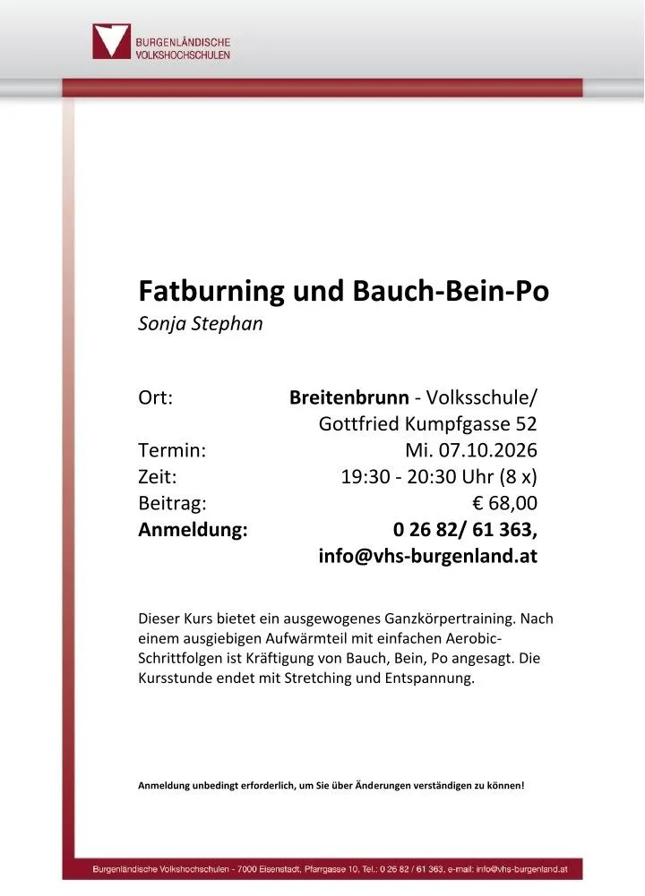 Ein Flyer für einen Fitnesskurs mit dem Titel 'Fatburning und Bauch-Bein-Po' von Sonja Stephan. Der Kurs ist für den 07.10.2026 von 19:30 bis 20:30 Uhr in Breitenbrunn geplant. Die Gebühr beträgt 68 Euro. Für die Anmeldung kontaktieren Sie info@vhs-burgenland.at.