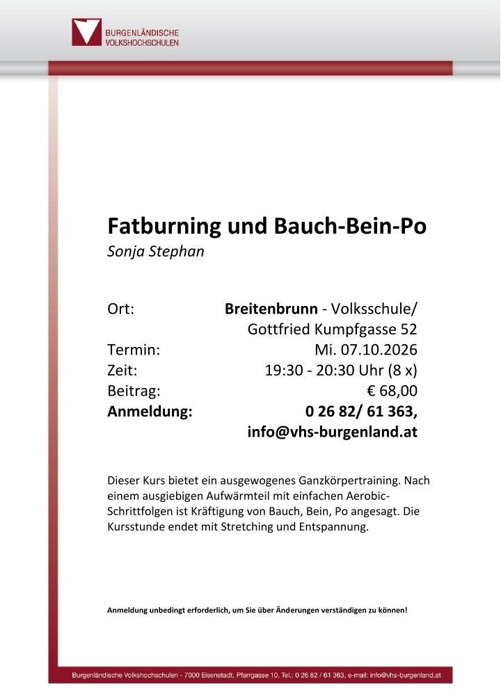 Ein Flyer für einen Fitnesskurs mit dem Titel 'Fatburning und Bauch-Bein-Po' von Sonja Stephan. Der Kurs ist für den 07.10.2026 von 19:30 bis 20:30 Uhr in Breitenbrunn geplant. Die Gebühr beträgt 68 Euro. Für die Anmeldung kontaktieren Sie info@vhs-burgenland.at.