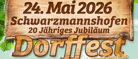Plakat für Dorffest in Schwarzmannshofen am 2. Mai 2020, 20-jähriges Jubiläum. Mit einem Kind auf einem Hüpfburg, Wein, Trauben und einem Traktor.