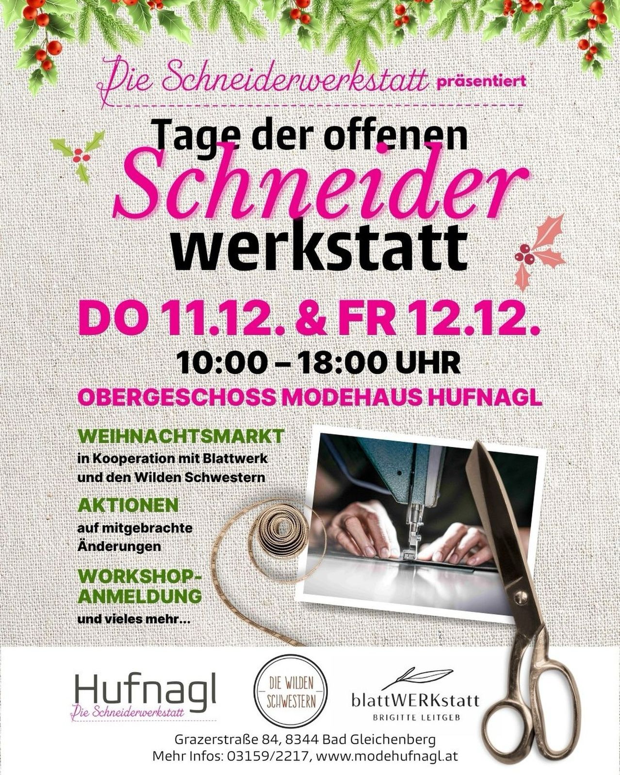 Werbeplakat für die offenen Werkstatttage bei Schneiderwerkstatt. Es enthält Termine, Zeiten, Ort und Aktivitäten wie einen Weihnachtsmarkt, Workshops und mehr.