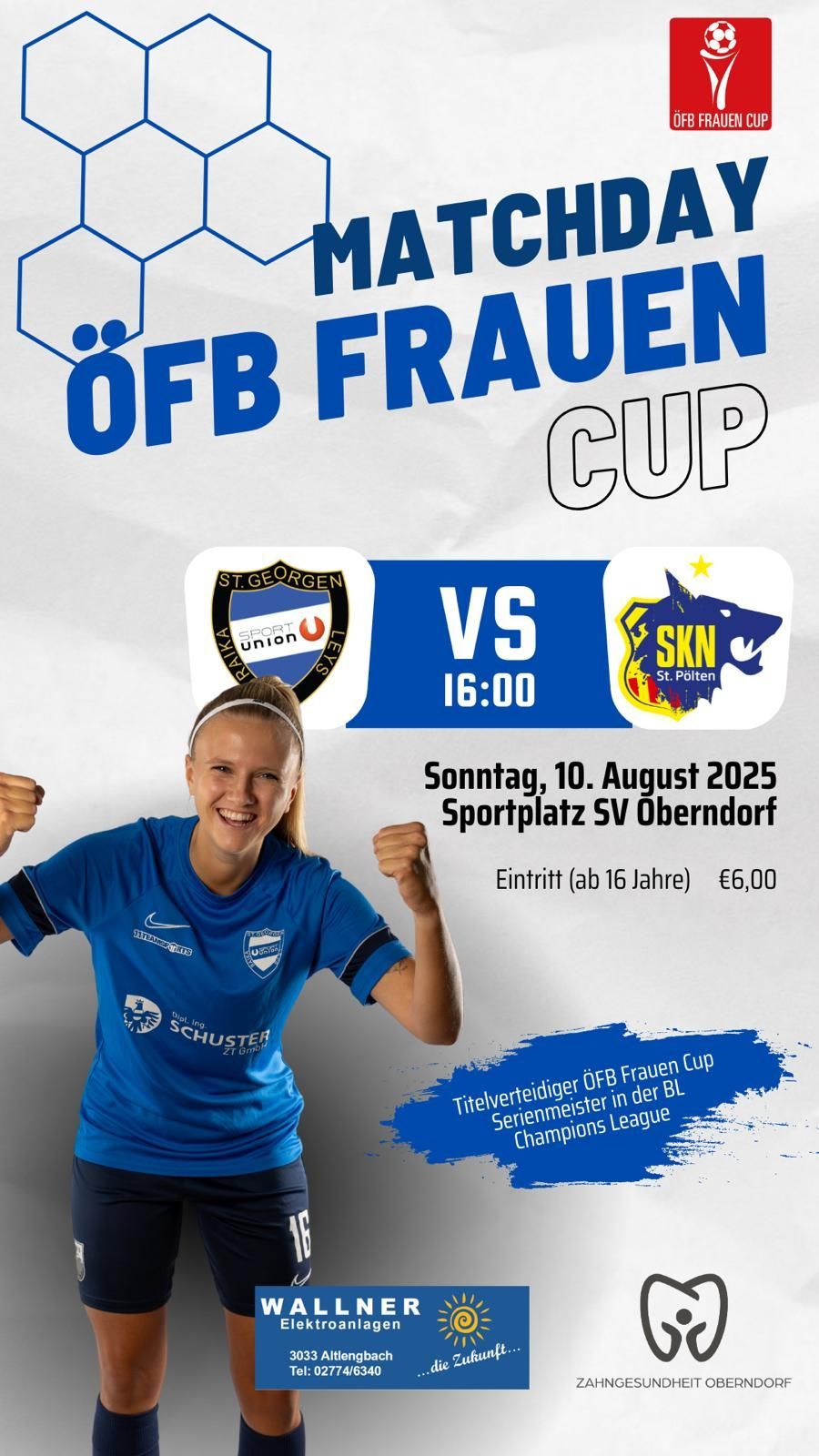 Plakat für den OFB Frauen Cup mit einer Fußballspielerin, Matchdetails und Preisinformationen. Geplant für den 10. August 2025 im Sportplatz SV Oberndorf.