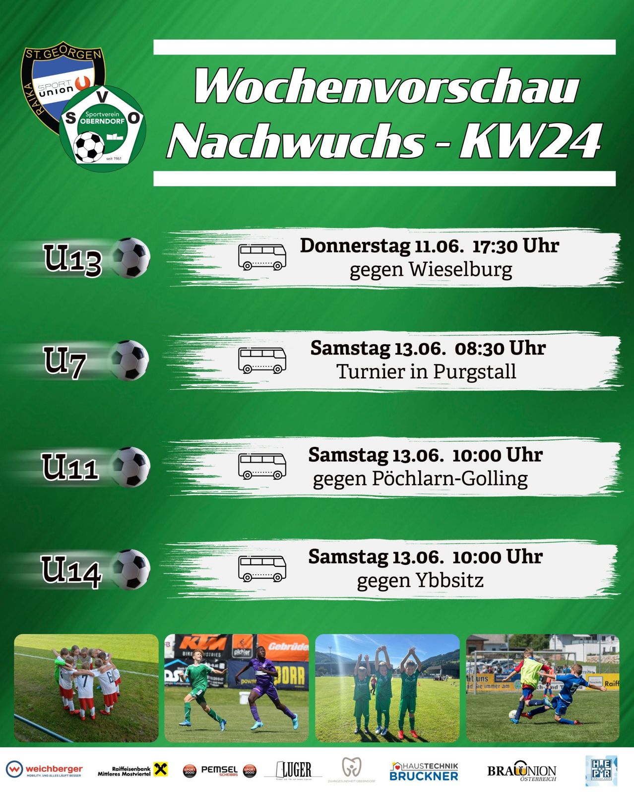 Der Fußballkalender für die kommende Woche beinhaltet ein Spiel am Donnerstag gegen Wieselburg, ein Turnier in Purgstall am Samstagmorgen und zwei Spiele am Samstagnachmittag gegen Pöchlarn-Golling und Ybbsitz.
