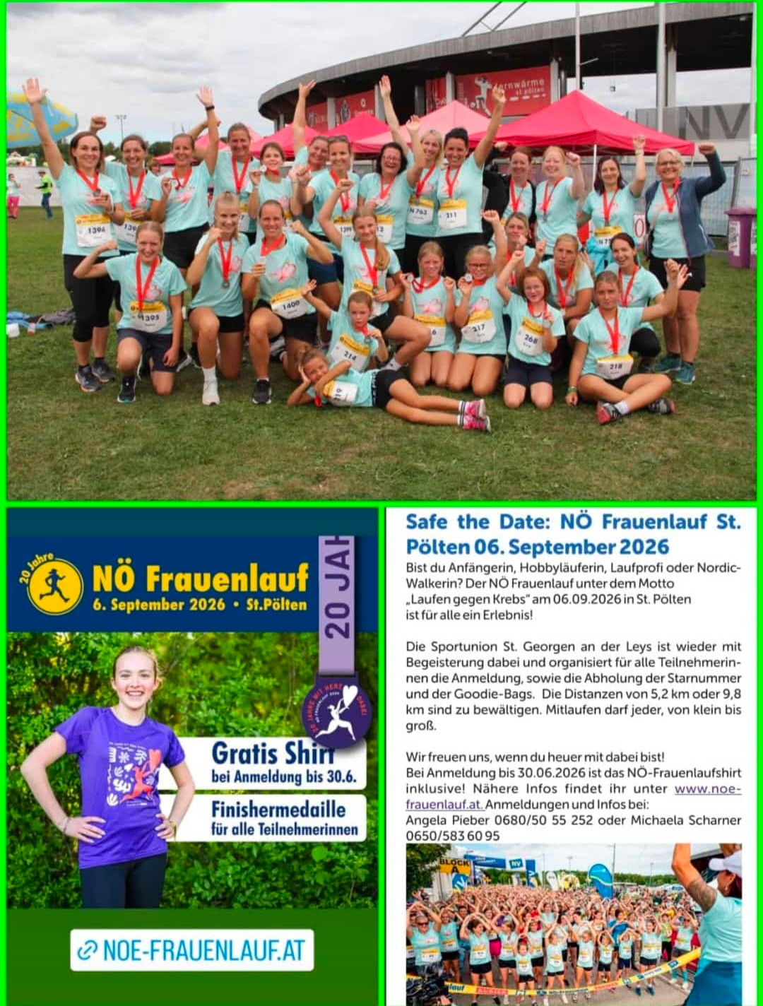 Frauenlauf in St. Pölten mit kostenlosem Shirt für Anmeldungen bis zum 30.06. Strecken von 5,2 km oder 9,8 km. Kostenlose Teilnahme. Kontakt: Angela Pieber oder Michaela Scharner.