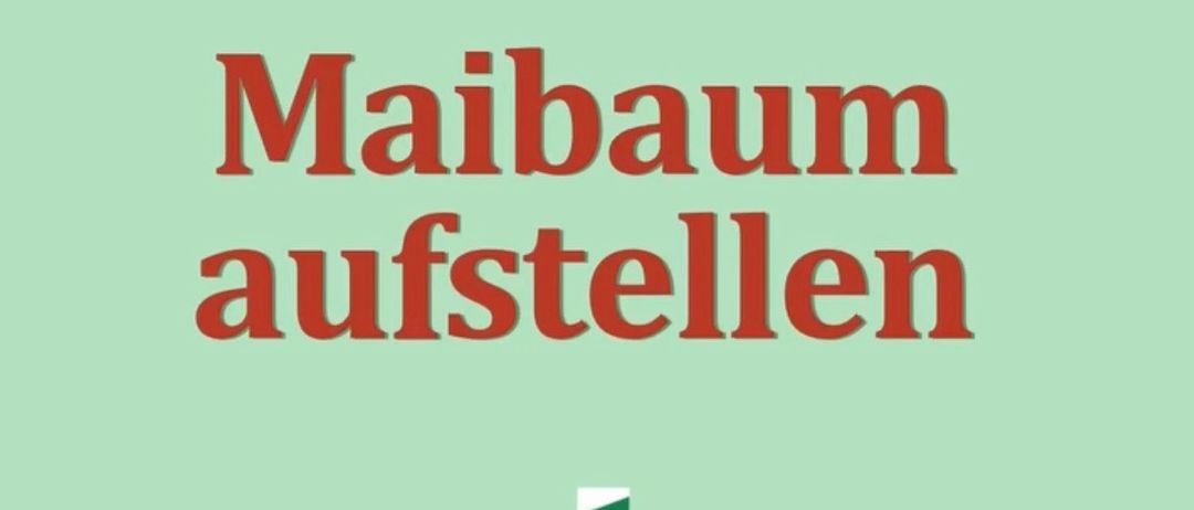 Illustration eines Maibaums mit bunten Bändern, datiert für den 1. Mai 2026, auf grünem Hintergrund.