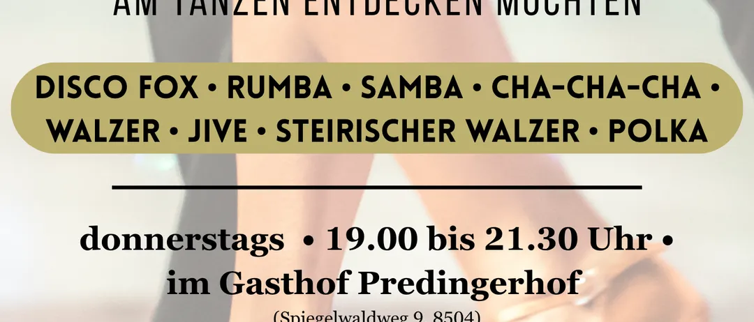 Plakat für einen Tanzkurs in Preding, Österreich. Beinhaltet verschiedene Tanzstile und Termine.