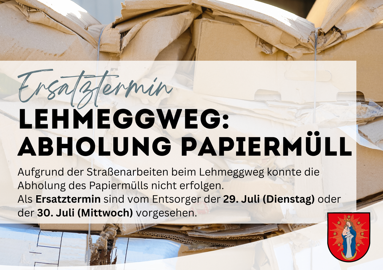 Ein Stapel Pappkartons mit Textüberlagerung, die auf einen Papiersammeltermin am 29. und 30. Juli hinweist. Der Text ist in Deutsch.
