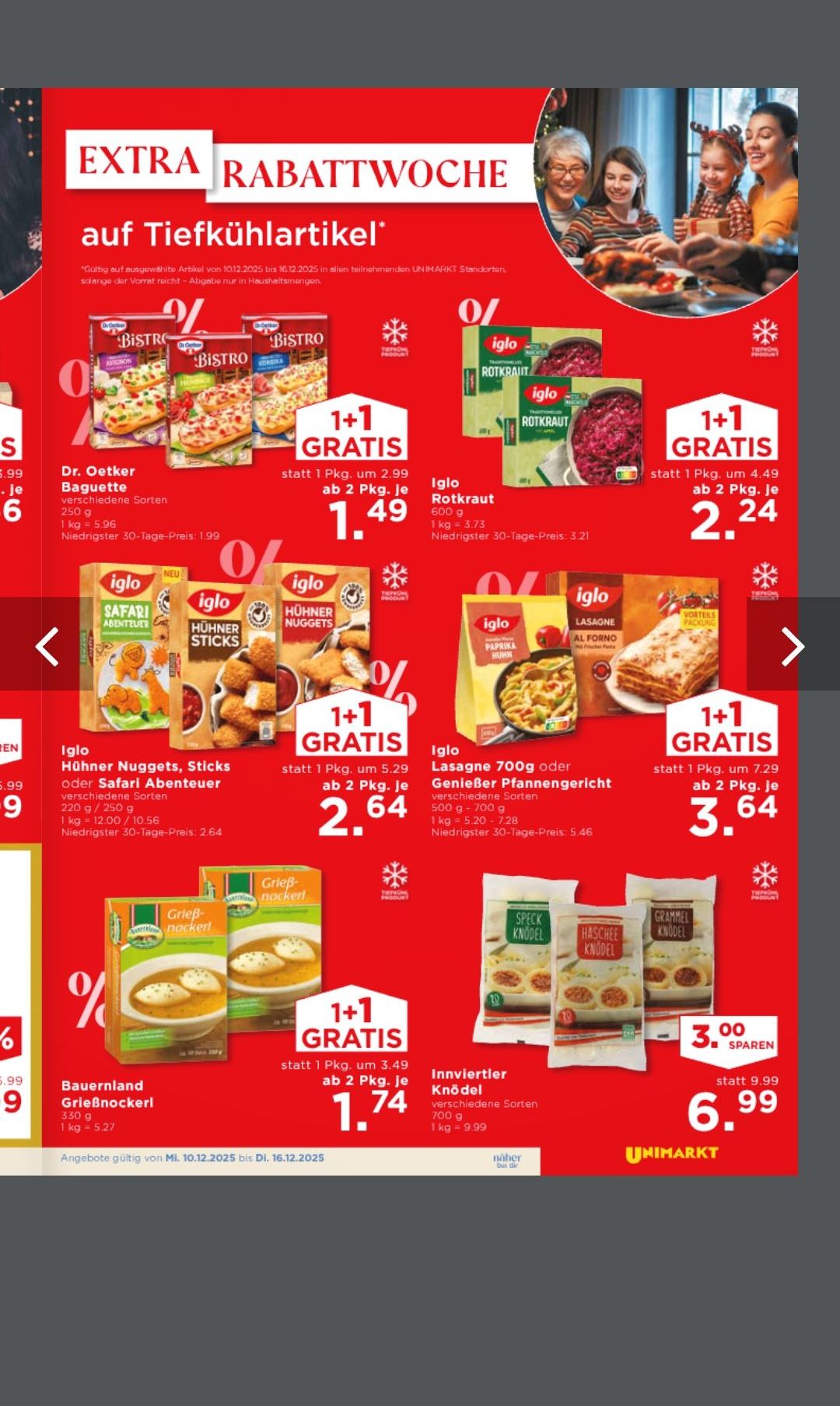 Promotional advertisement for various packaged food items, including Dr. Oetker Baguettes, Iglo Rotkraut, Iglo Hühner Nuggets, Iglo Lasagne, and more, with prices and offers like '1+1 gratis'. Each item has its price per kilogram and total price for two kilograms.
