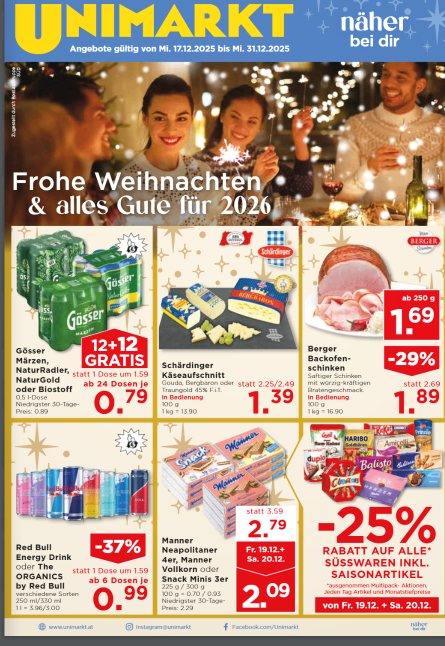 Werbungsbild für Unimarkt mit Feiertagsangeboten für 2026. Es zeigt verschiedene Produkte mit Rabatten wie Gösser Bier, Säuermilchkäse und Bergner Backofenschinken. Es bewirbt kostenlose Produkte beim Kauf und reduzierte Preise auf andere Artikel. Der Datumsbereich für die Angebote ist vom 17. Dezember 2025 bis zum 31. Dezember 2025.