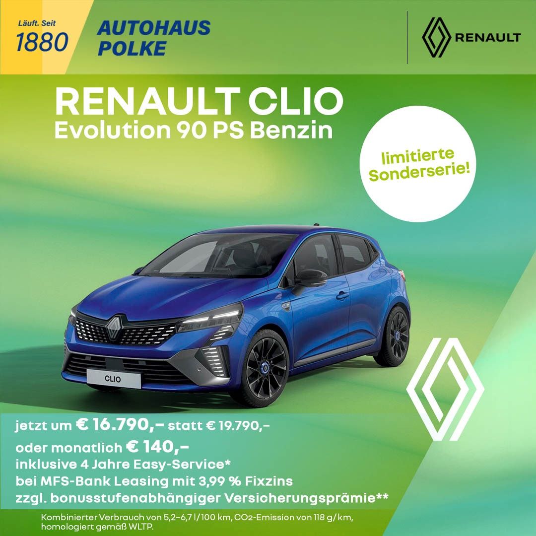 Werbeanzeige für Renault Clio Evolution 90 PS Benzin mit einem blauen Auto gezeigt. Sonderangebot von 16.790 Euro, limitierte Serie. Beinhaltet 4 Jahre Easy-Service, MFS-Bank-Leasing mit 3,99% Zinsen und bonusabhängige Versicherungsprämien.