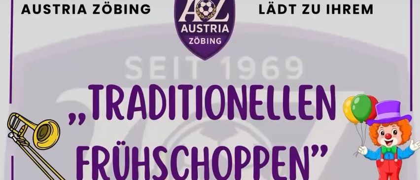 Plakat für eine traditionelle Veranstaltung in Zöbing. Es zeigt eine Posaune, Luftballons und einen Clown. Veranstaltungsname ist 'Traditionellen Fruhschoppen'. Datum: 3. August 2025. Beginn: 10:30 Uhr. Ort: Sonnenstrom, Zöbing 15. Österreich. Thema: 'Für Ihr geliebtes Wohl wird das Beste gesorgt'. Wörter: Zöbing, Wald-Bar, Österreich, Kinderprogramm, Musik.
