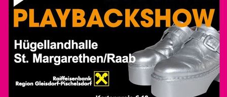 An advertisement for a 'Playback Show' featuring silver shoes, located at Hügellandhalle in St. Margarethen/Raab, sponsored by Raiffeisenbank. Tickets cost €19.