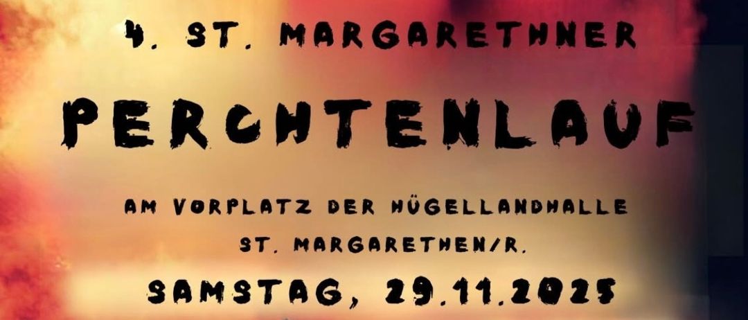 Plakat für Percht Enlauf-Veranstaltung. Es beginnt um 16:30 am 29. November 2025 in der Hügellandhalle in St. Margarethen/R. Freier Eintritt, über 100 Dämonen.