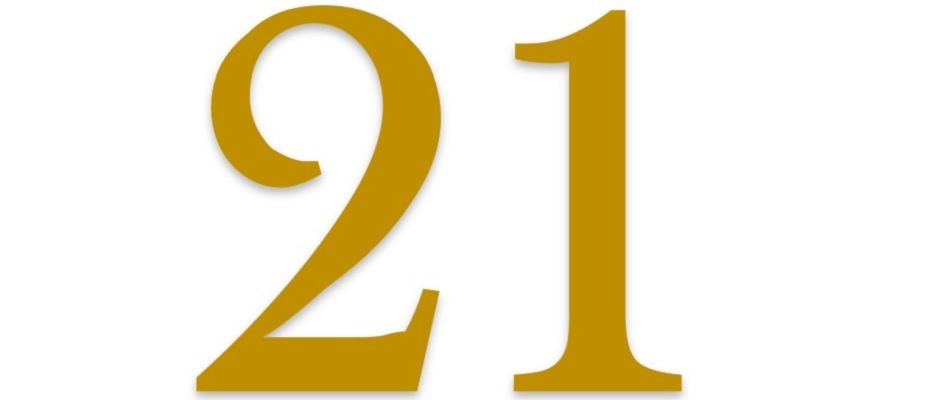 Das Bild zeigt die Zahl 21 in goldener Schrift auf weißem Hintergrund.