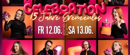 A collage of smiling adults in black tops celebrating with balloons, gifts, and flowers on a pink background. The words 'Celebration 15 Jahre Grenzenlos' and the dates 'FR 12.06. & SA 13.06.' are displayed prominently.