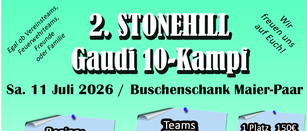 Plakat für Gaudi 10-Kampf-Veranstaltung am 11. Juli 2026 im Buschenschank Maier-Paar. Teams von vier Personen melden sich bis 13:00 Uhr an. Preise für die ersten drei Plätze. Anmelde-E-Mail und Telefonnummer angegeben.