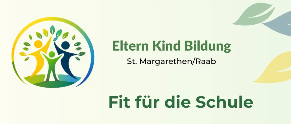 Ein Plakat, das ein Schulvorbereitungsprogramm für Kinder in St. Margarethen/Raab bewirbt. Das Plakat enthält das Datum und die Uhrzeit der Veranstaltung, den Namen der Referentin, Bianca Wagner, und die Kontaktinformationen für die Anmeldung.