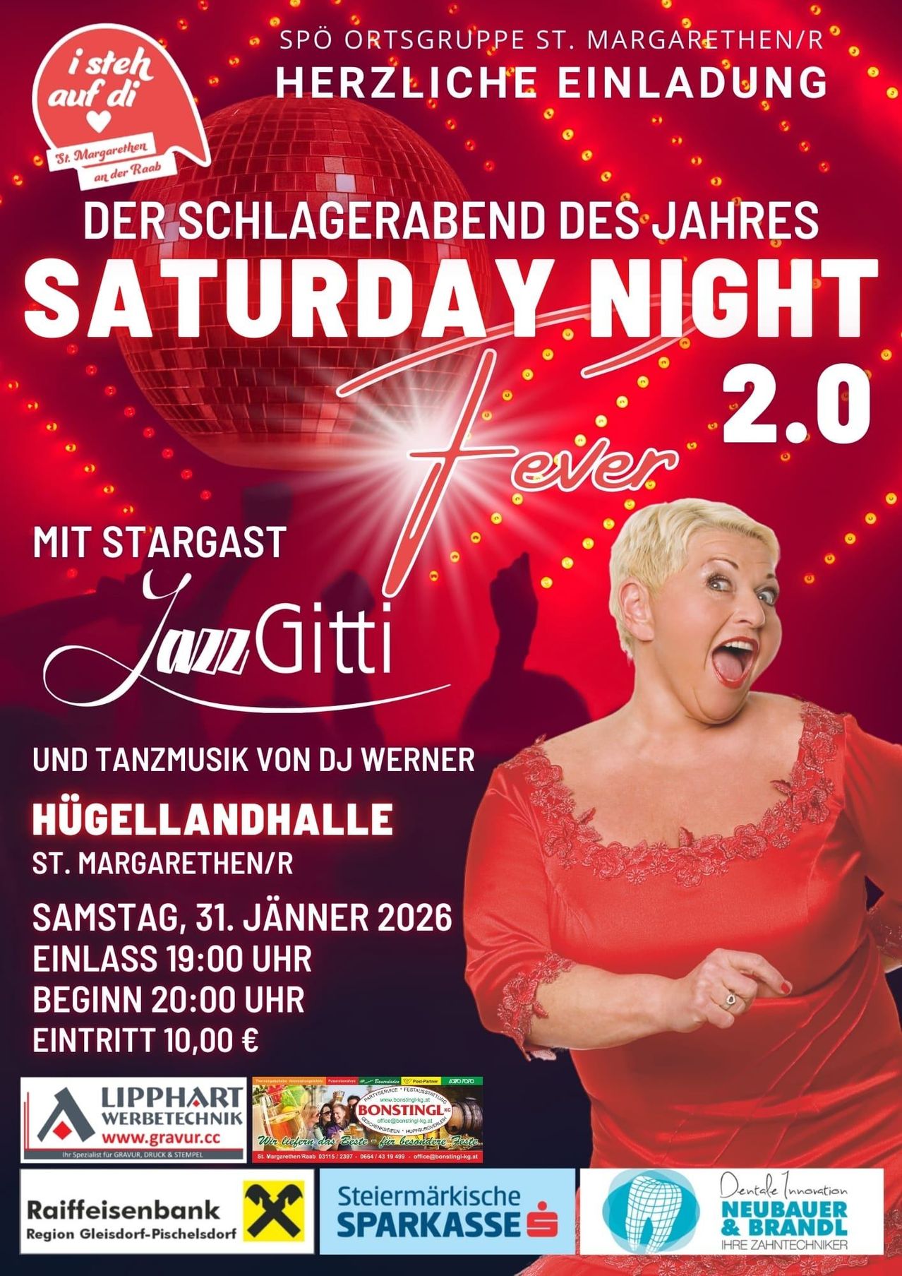 Poster für das Saturday Night Fever 2.0 Event mit einer Frau in einem roten Kleid, einem Discoball und Musik von DJ Werner. Der Eintritt kostet 10 Euro.